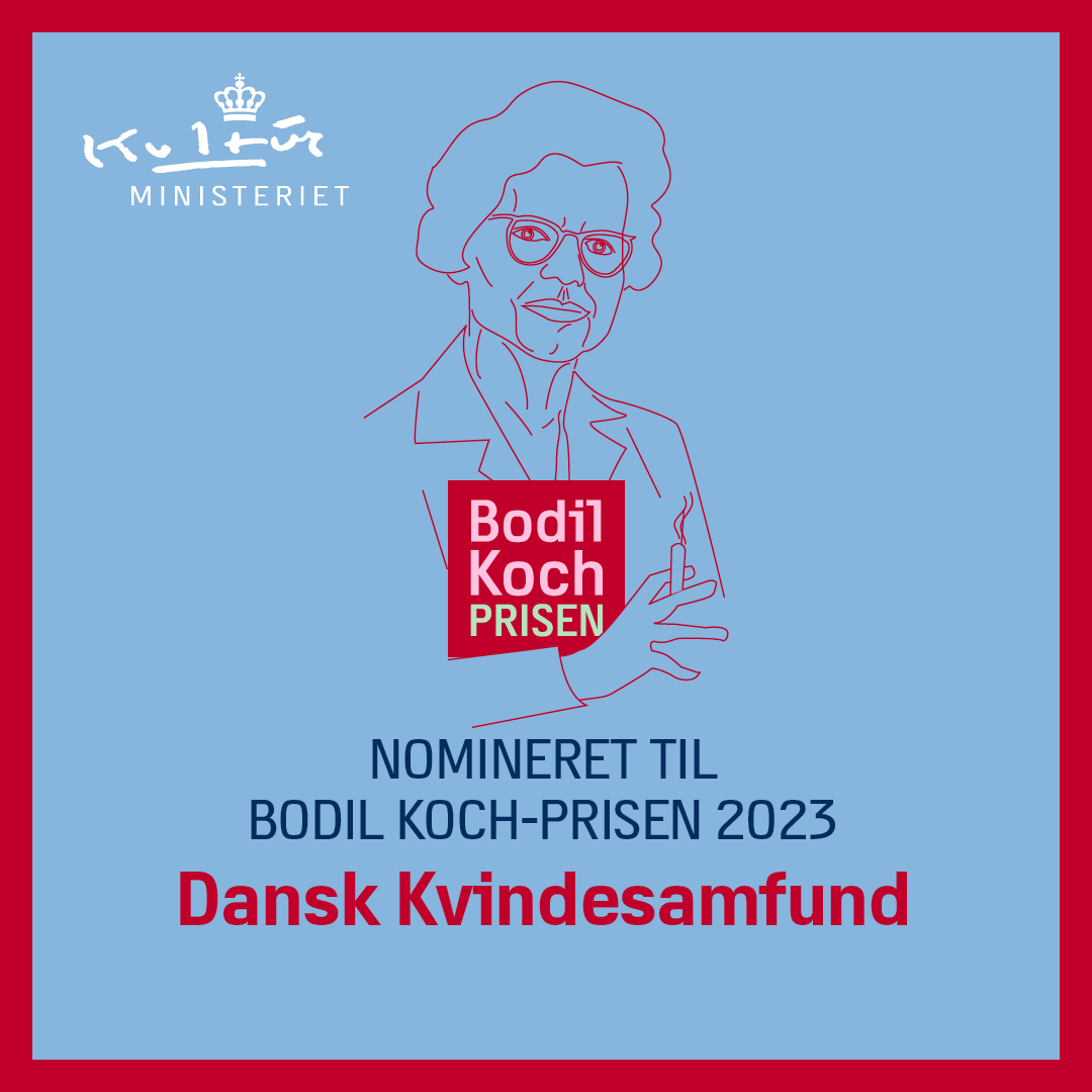 Dansk Kvindesamfund er nomineret til Bodil Koch-Prisen